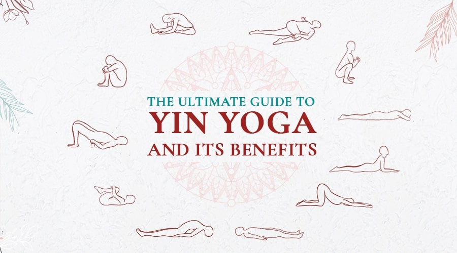 Yin Yoga Pose For Beginners: The 7 Yin Postures To Learn First